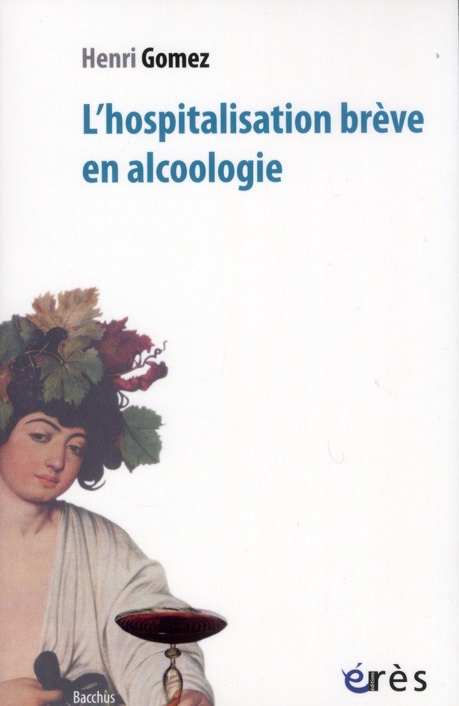 L'hospitalisation brève en alcoologie Psychology