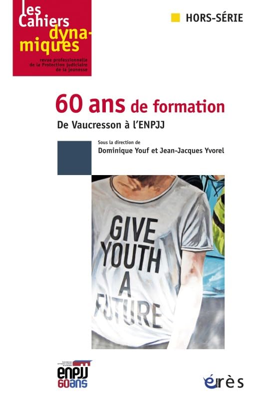 Cahiers dynamiques - De Vaucresson à l'ENJJ - hors-série book