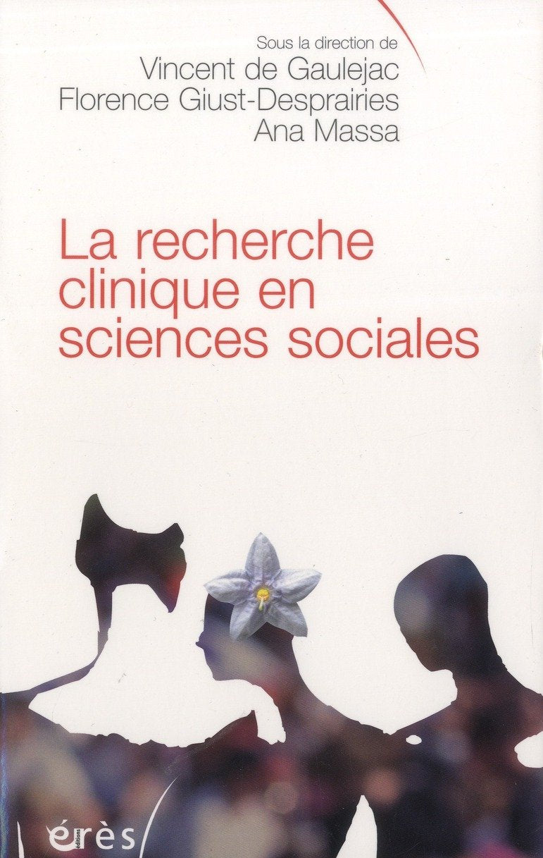 La recherche clinique en Sciences Sociales book