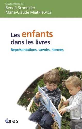 Les enfants dans les livres: Représentations, savoirs et normes Psychology