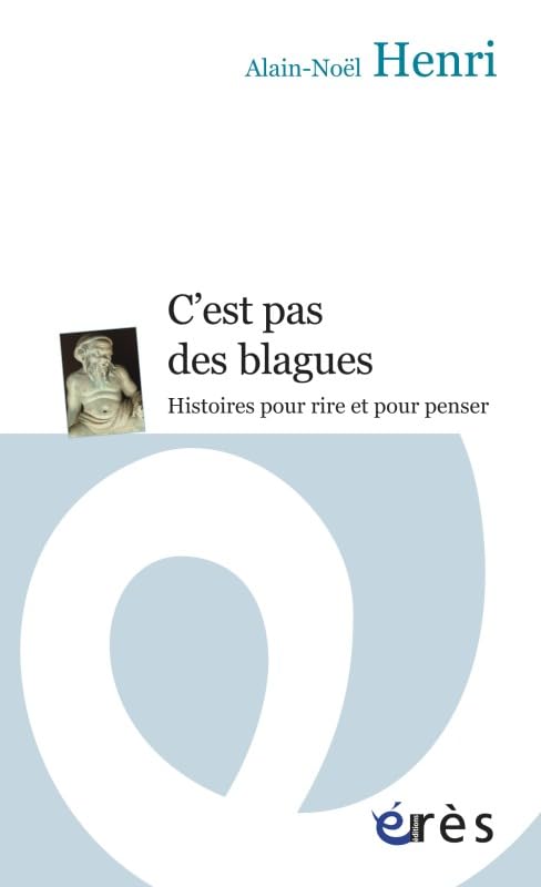 C'est pas des blagues - Histoires pour rire et pour penser book