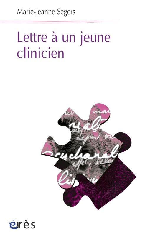 Lettre à un jeune clinicien book