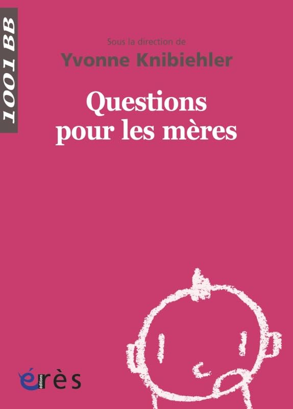 1001 BB 138 - Questions pour les mères Parents & Children