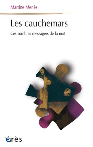 Les cauchemars: Ces sombres messagers de la nuit book