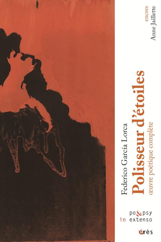 Polisseur d'étoiles - Oeuvre poétique complète Poetry