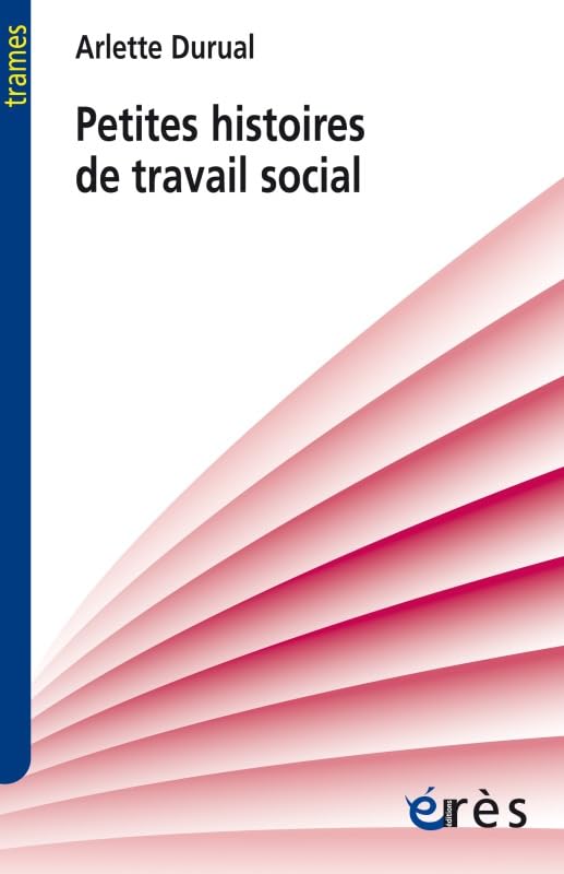 Petites histoires de travail social book