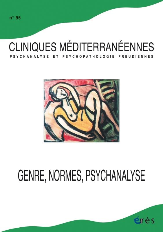 Cliniques Mediterranennes 95 - Genre, Normes et Psychanalyse book