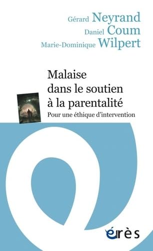 MALAISE DANS LE SOUTIEN A LA PARENTALITE book