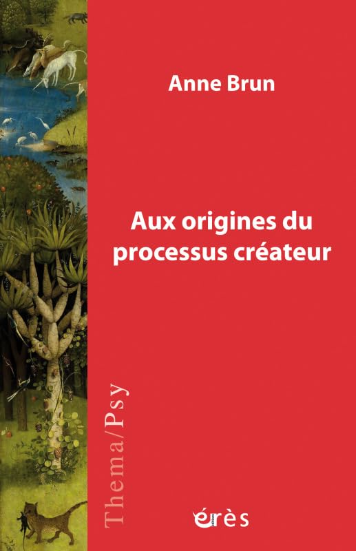 Aux origines du processus créateur Psychology