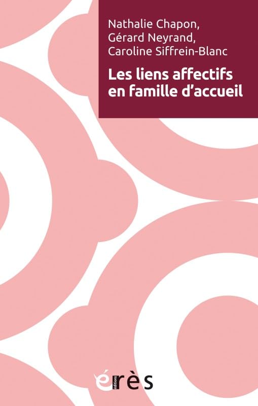 Les liens affectifs en famille d'accueil Psychology