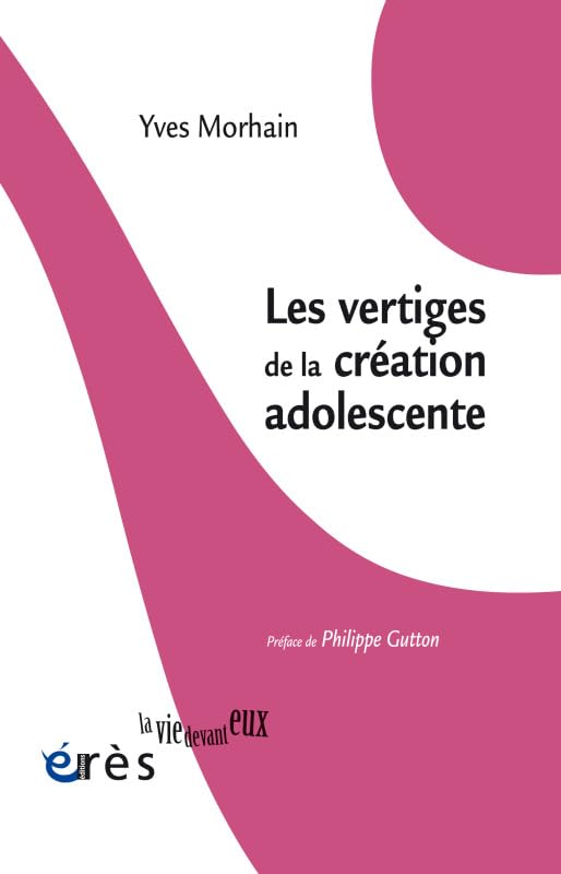 Les vertiges de la création à l'adolescence Psychology