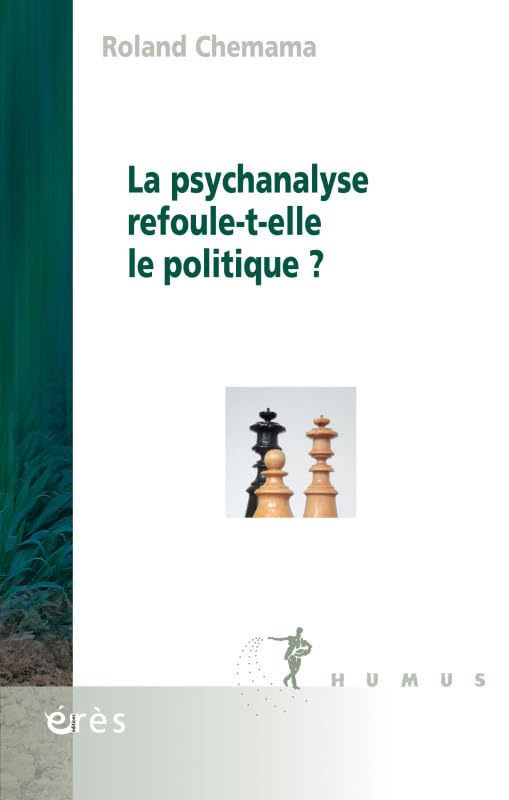 La psychanalyse refoule-t-elle le politique ? Psychology