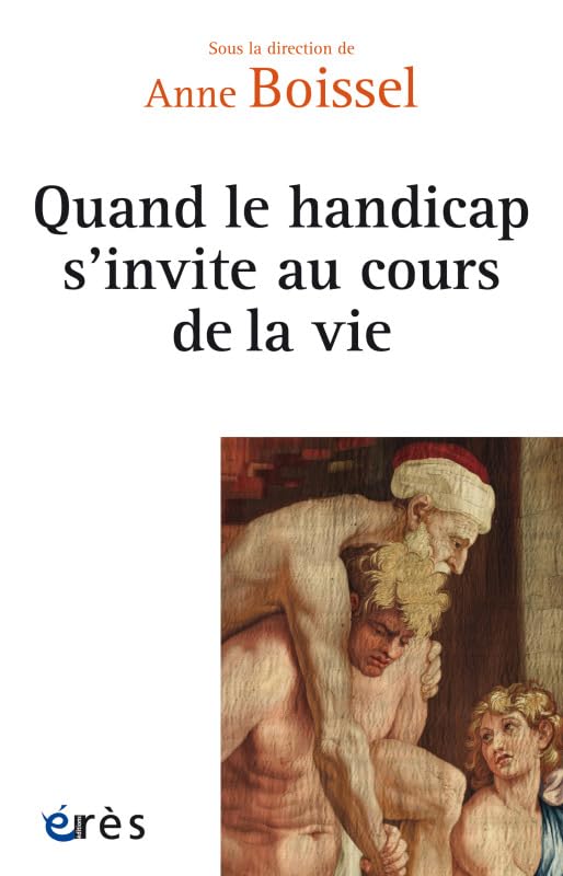 Quand le handicap s'invite au cours de la vie Books