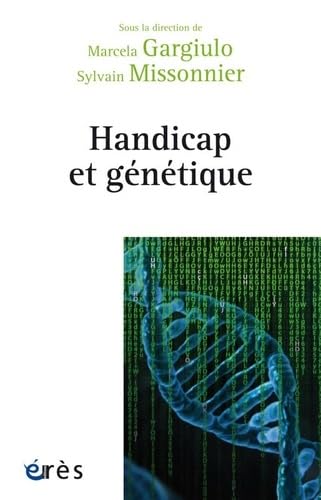 Handicap et génétique: Prédiction, anticipation et incertitude book