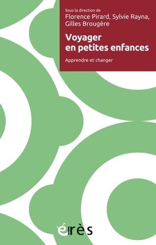 Voyager en petites enfances: APPRENDRE ET CHANGER book