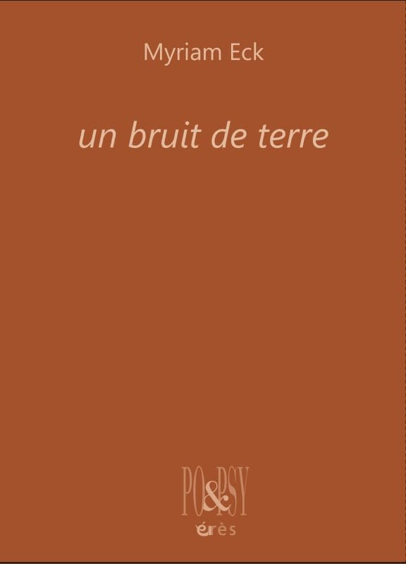Un bruit de terre: GRAVURES DE MARIE-CHRISTINE BÉGUET Poetry