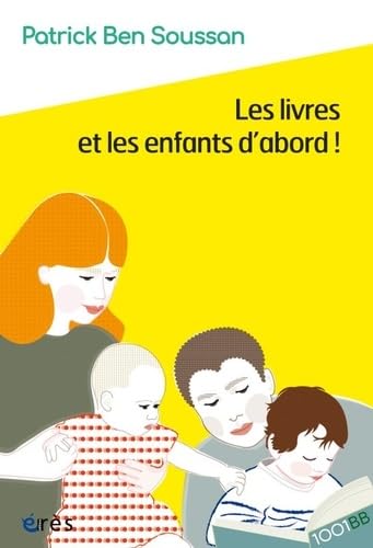1001 BB 175 - Les livres et les enfants d'abord Psychology