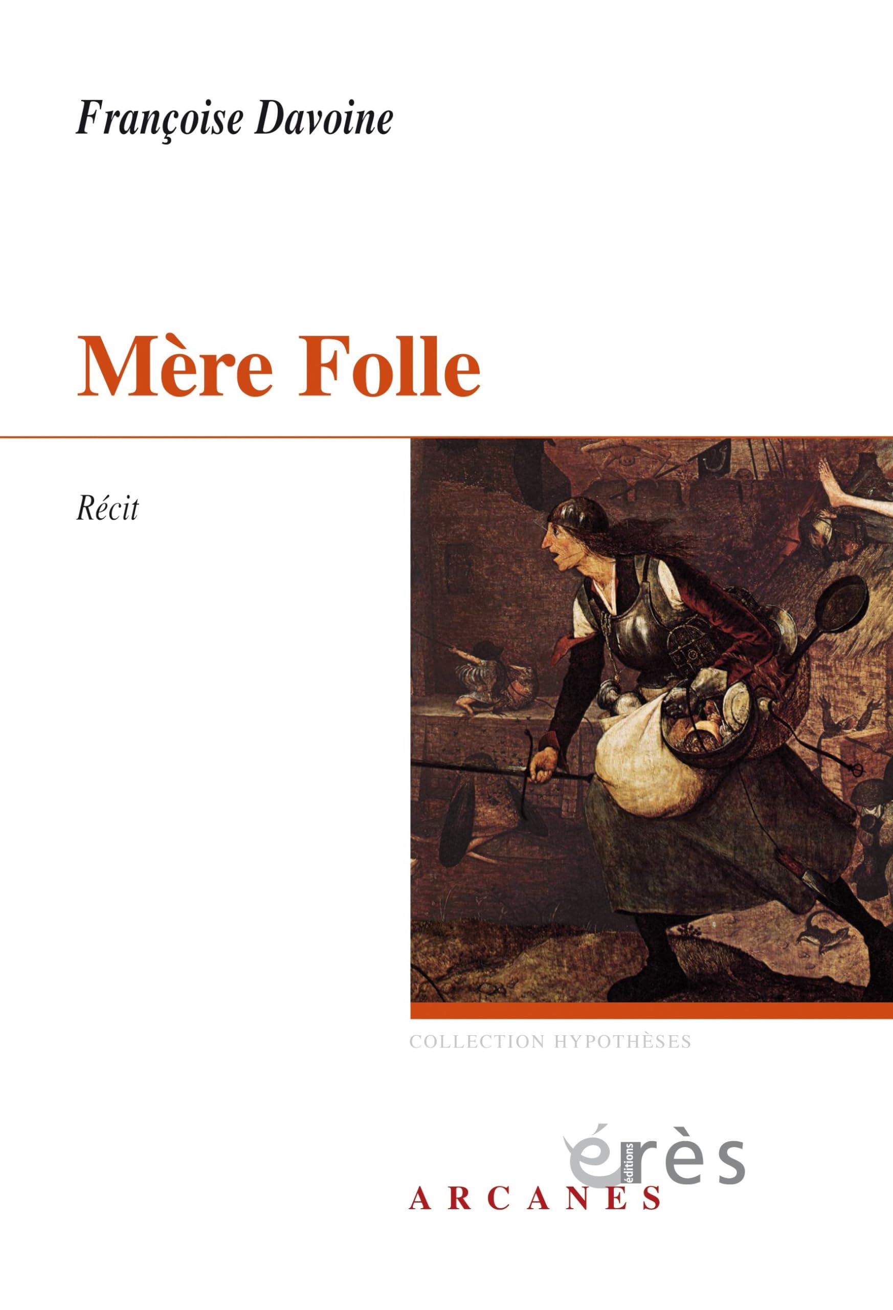 Mère folle: Nouvelle édition actualisée book