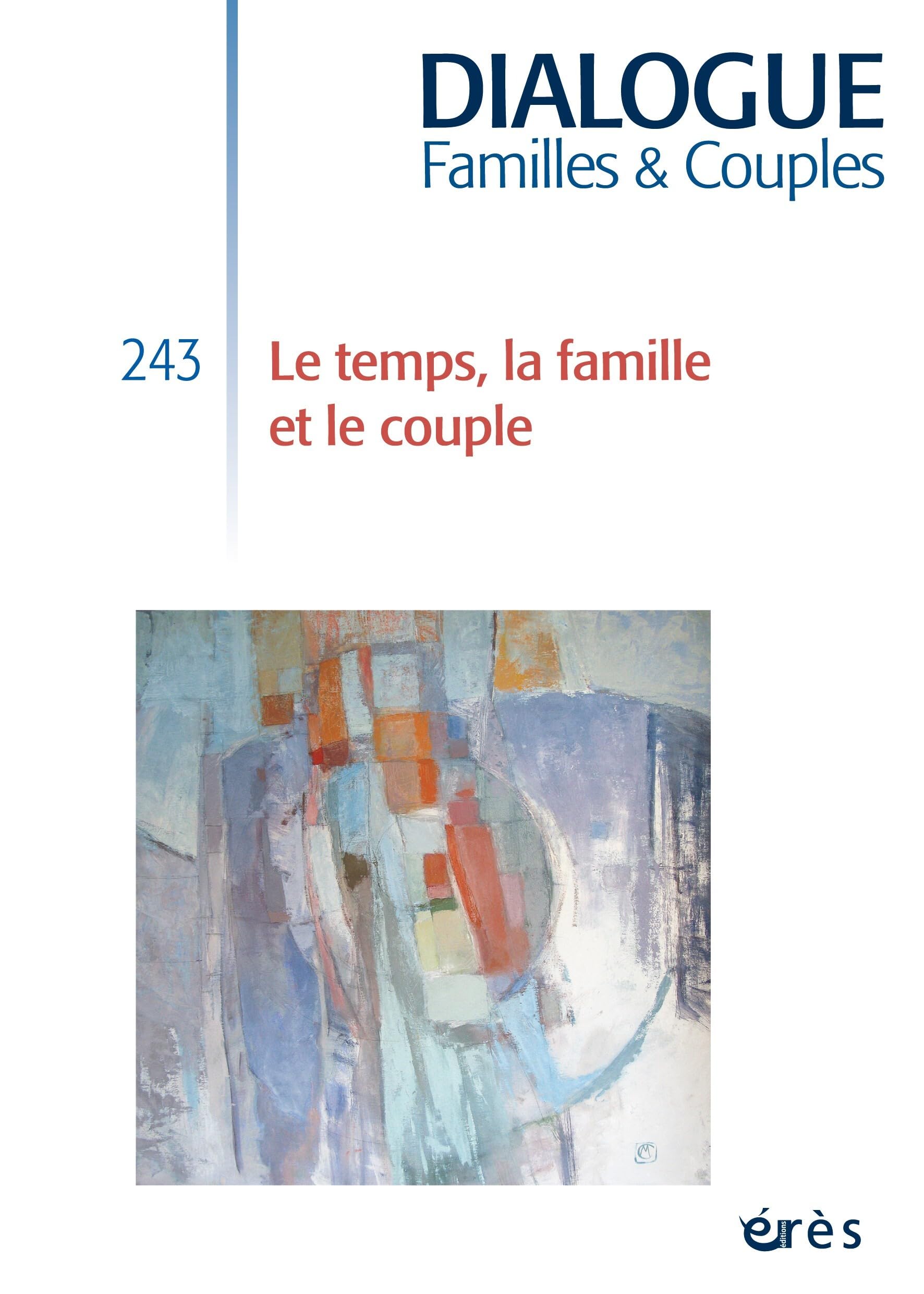 Dialogue 243 - Le temps dans la famille et le couple book
