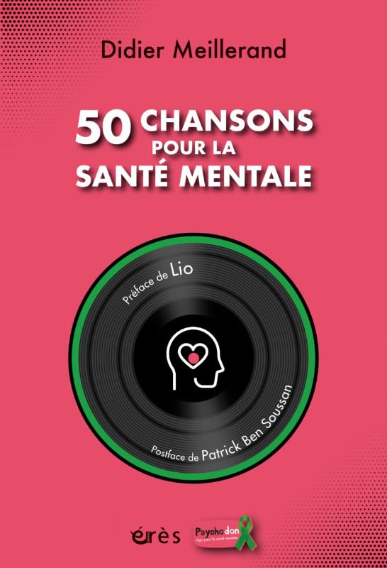 50 chansons pour la santé mentale Medicine