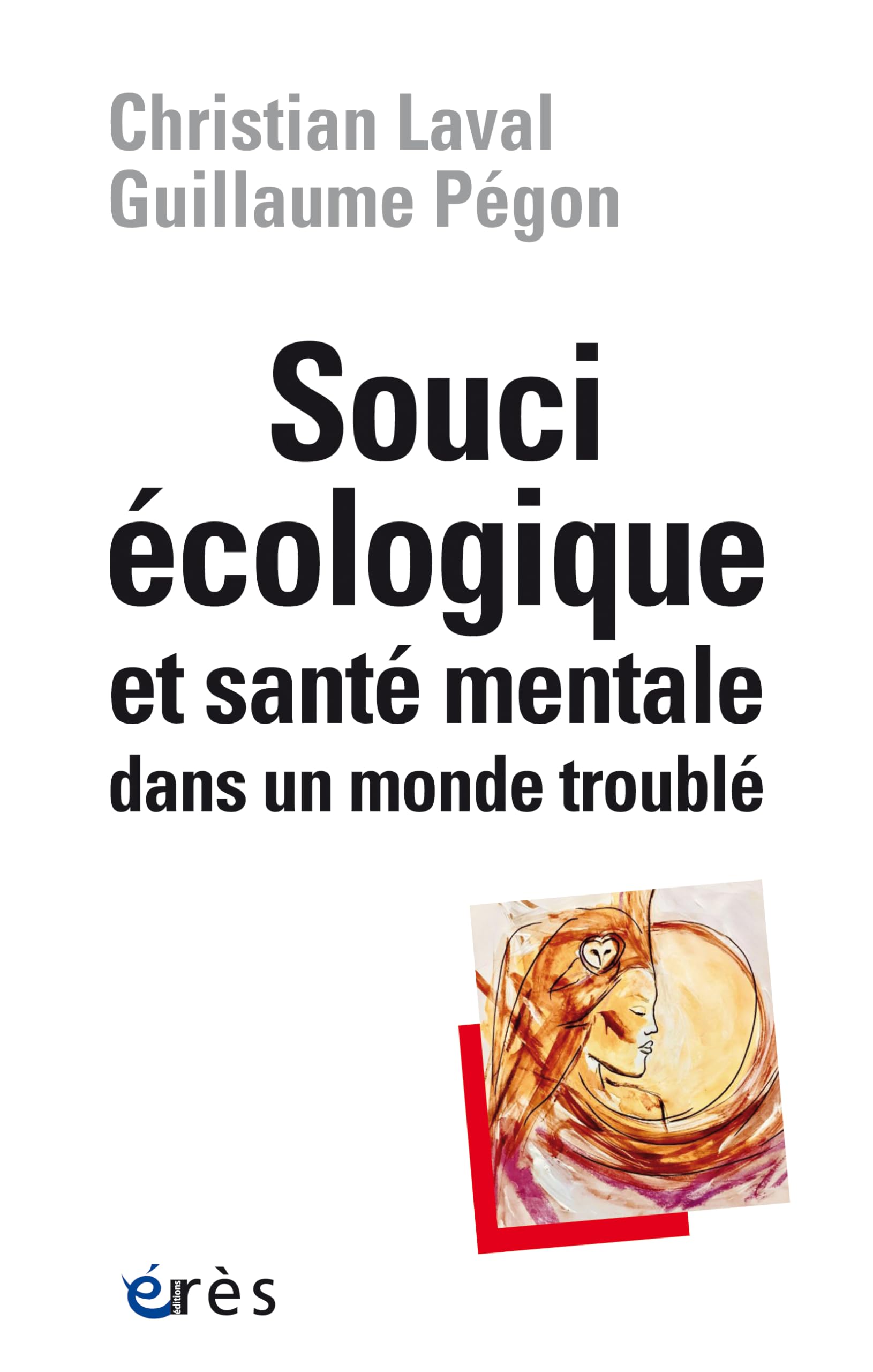 Souci écologique et santé mentale dans un monde troublé book
