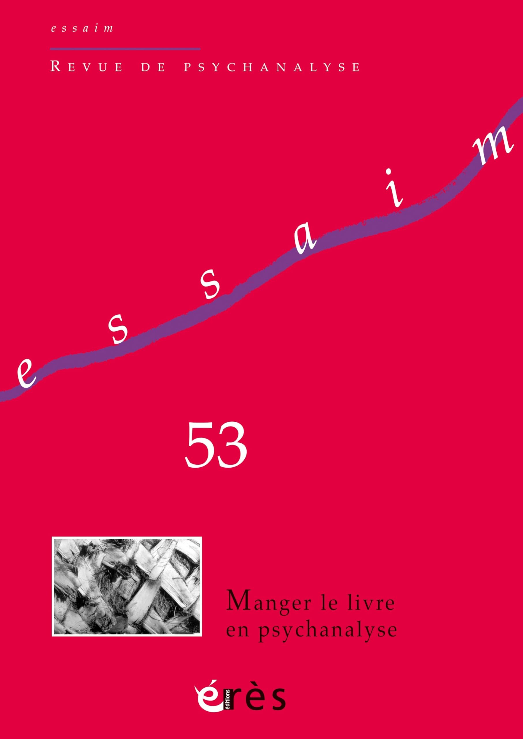 Essaim 53 - Manger le livre en psychanalyse book