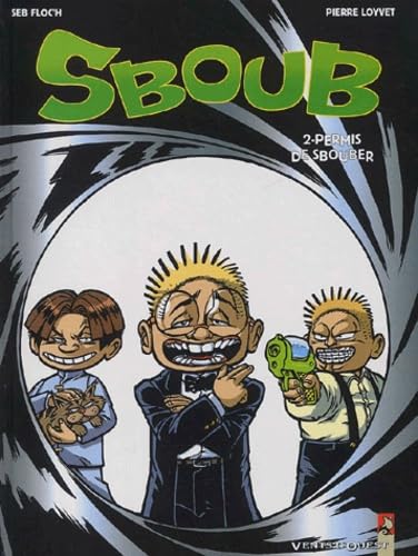 Sboub Tome 2 : Permis De Sbouber Books