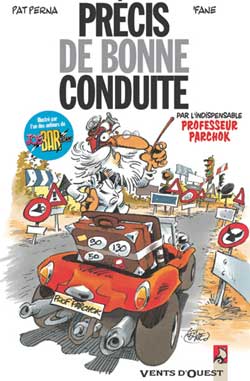 Précis de bonne conduite par l'indispensable professeur Parchok Humour & Satire