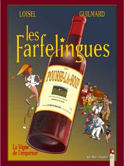 Les farfelingues. Vol. 3. La vigne de l'empereur book