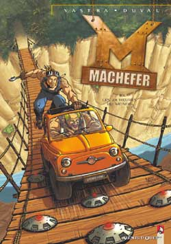 Mâchefer. Vol. 3. Les 24 heures du monde Manga