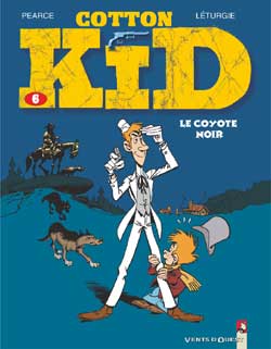 Cotton Kid. Vol. 6. Le coyote noir Manga