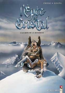 L'Epée de cristal. Vol. 3. La main de la mangrove Manga
