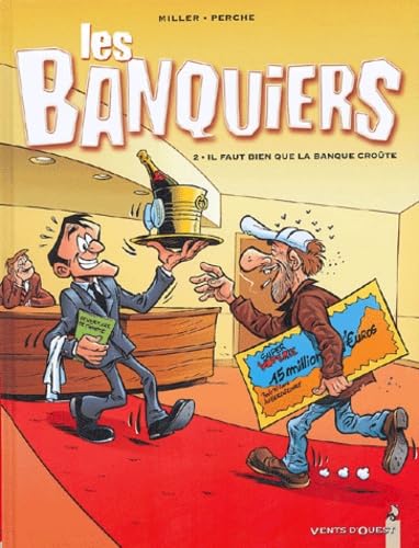 Il faut bien que la banque croûte Books