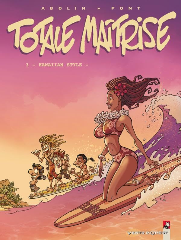 Totale Maîtrise - Tome 03: Hawaïan Style Manga