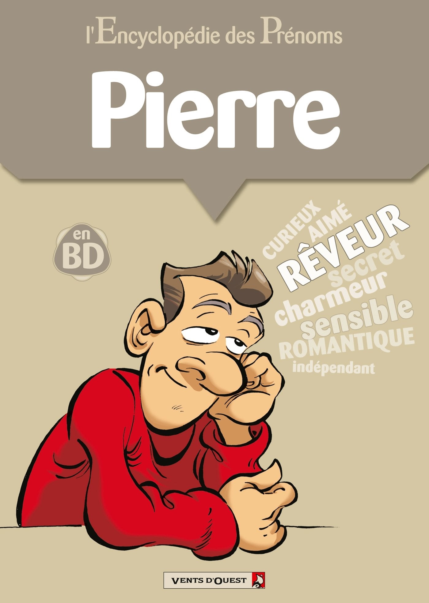 L Encyclopédie des prénoms, tome 1 : Pierre book