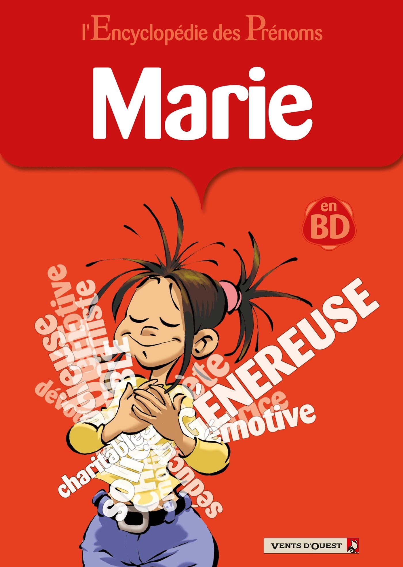 L'Encyclopédie des prénoms, tome 9 : Marie book