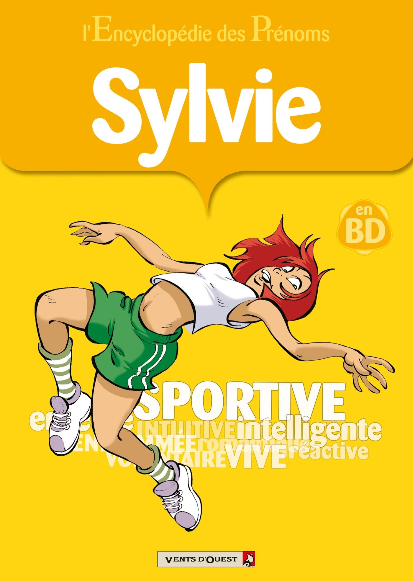 L'Encyclopédie des prénoms, tome 10 : Sylvie book