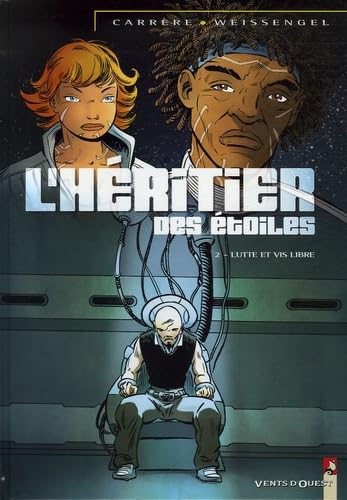 L'Héritier des Etoiles - Tome 02: Lutte et vis libre Manga