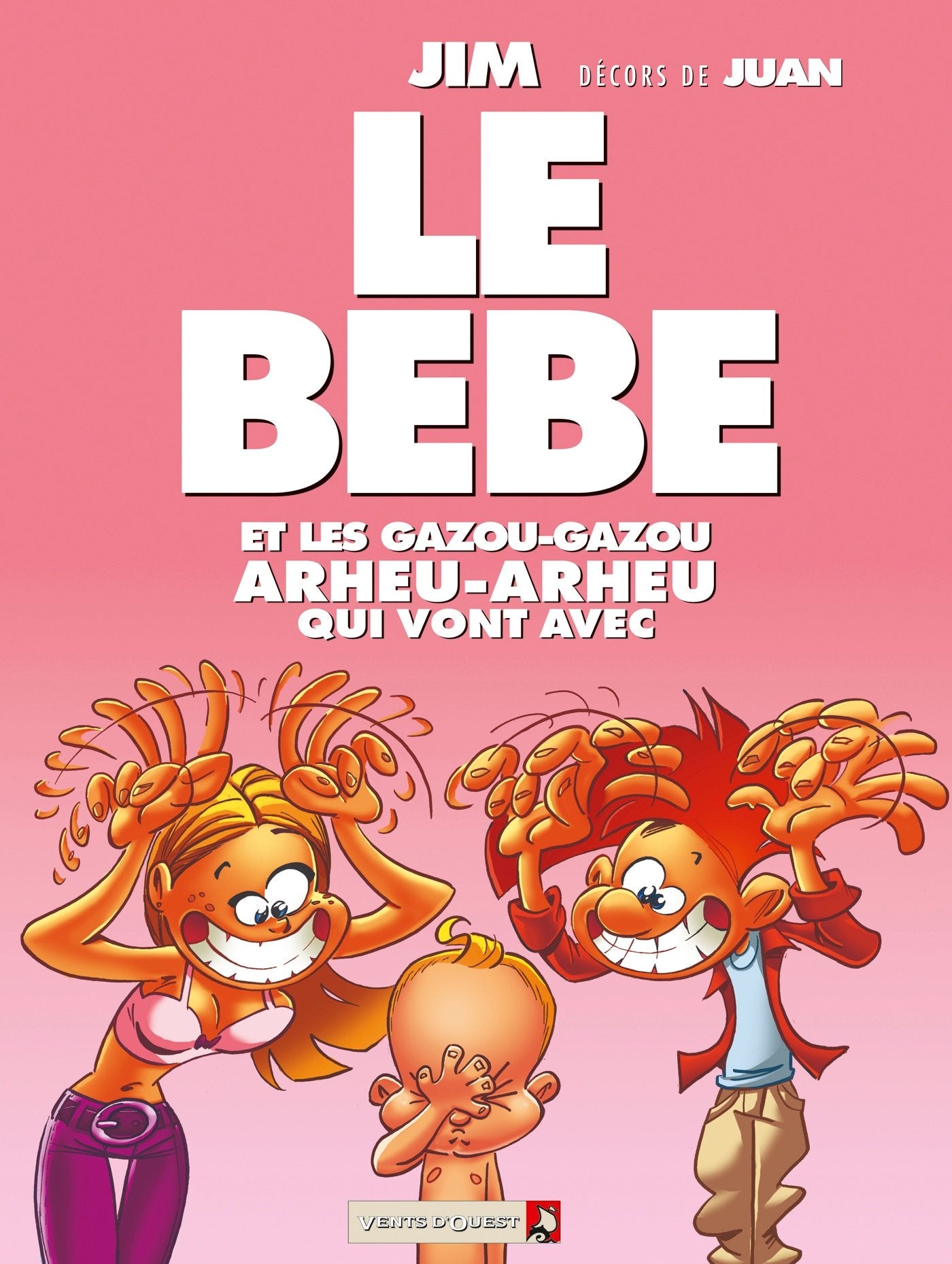 Le Bébé: Et tous les gazou-gazou arheu-arheu qui vont avec Manga