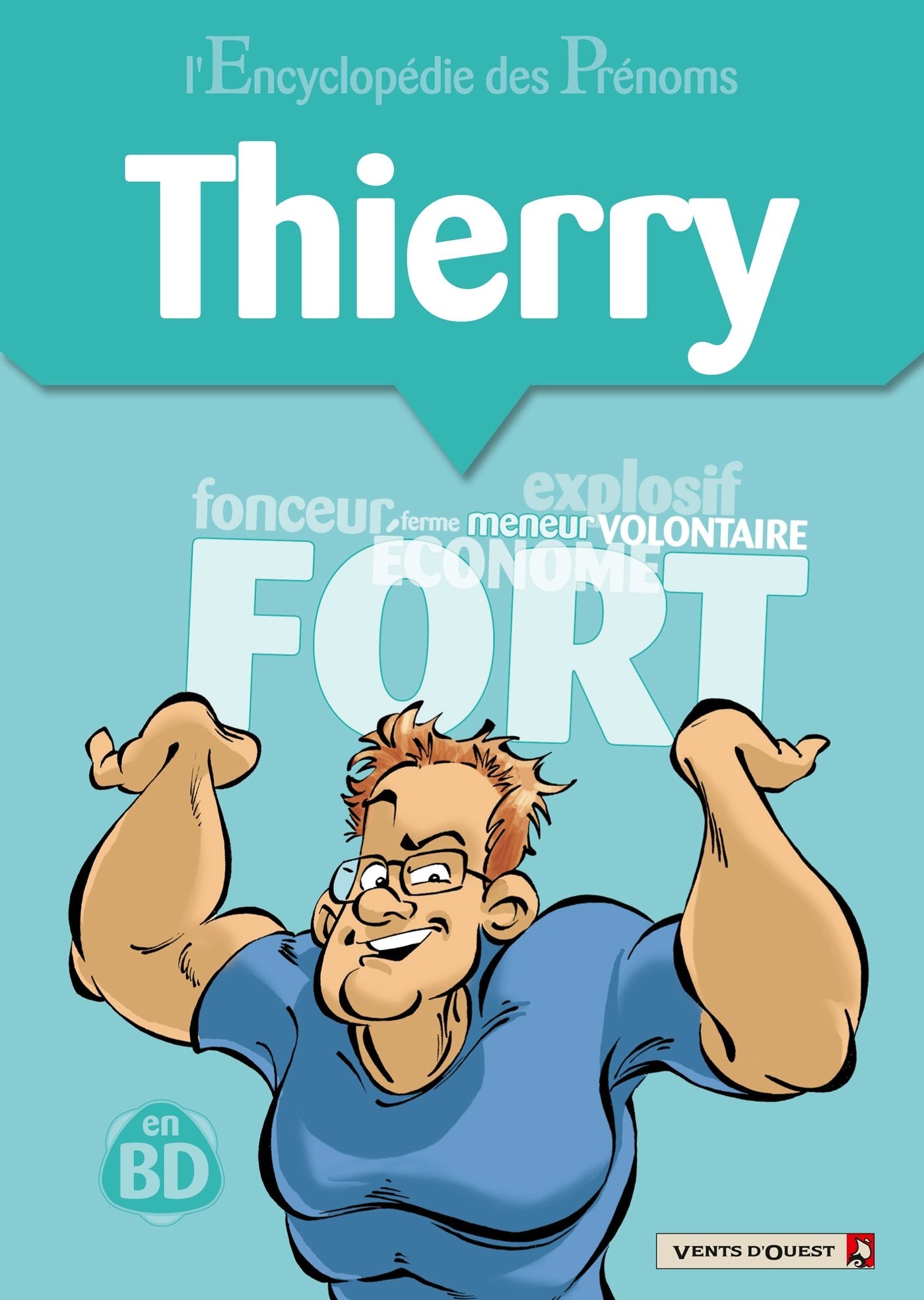 L'Encyclopédie des prénoms - Tome 16: Thierry Manga