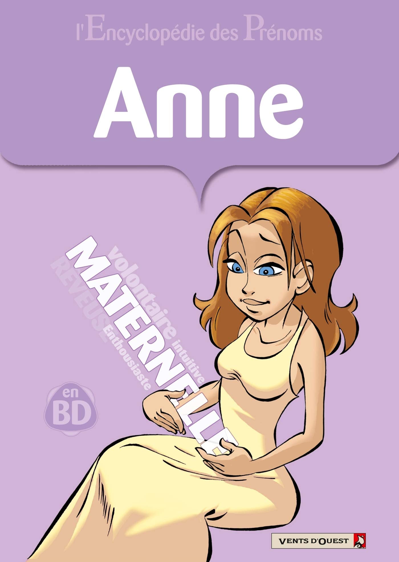 L'Encyclopédie des prénoms - Tome 21: Anne book