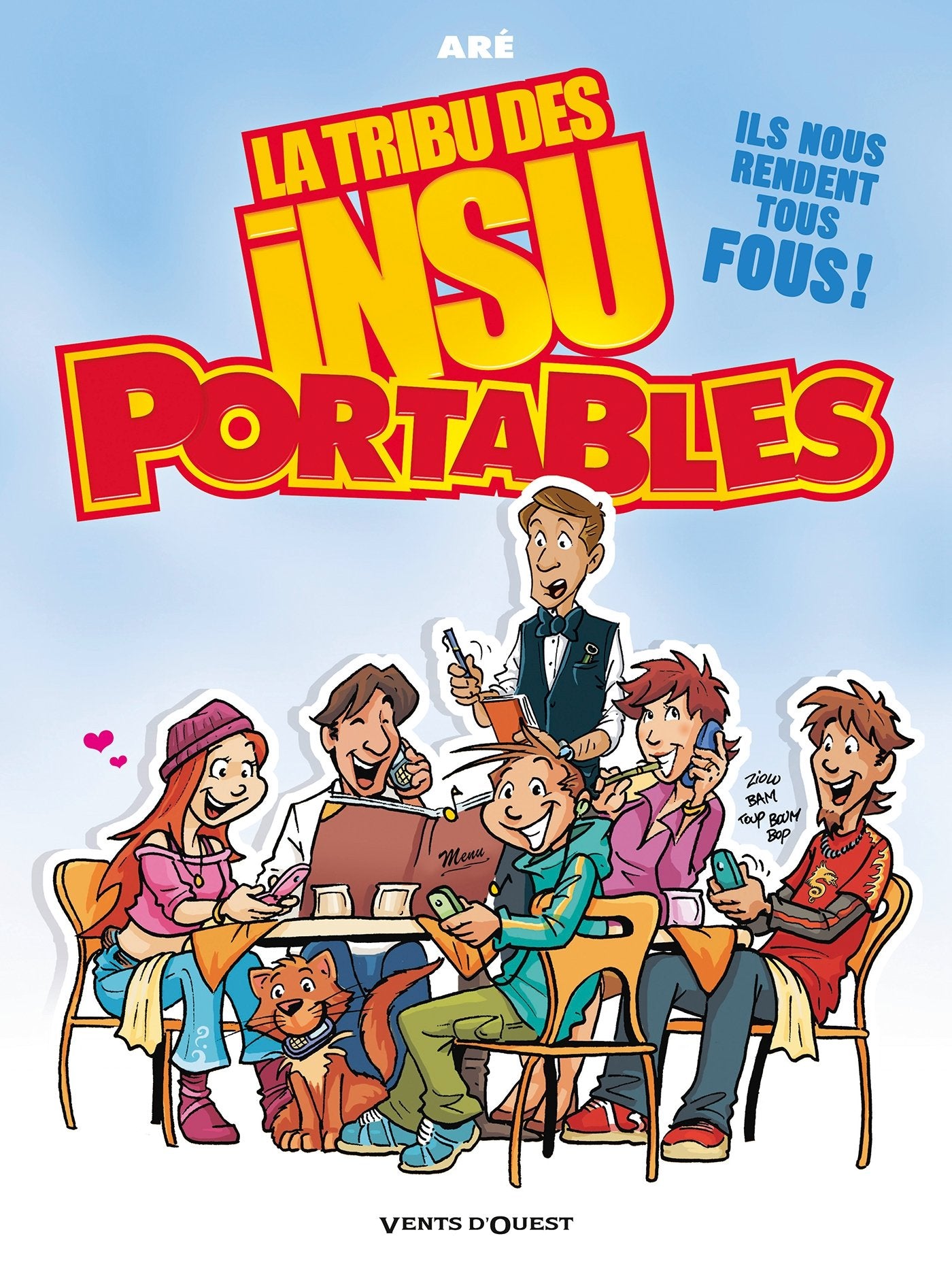 La Tribu des Insu'Portables - Tome 01 Manga
