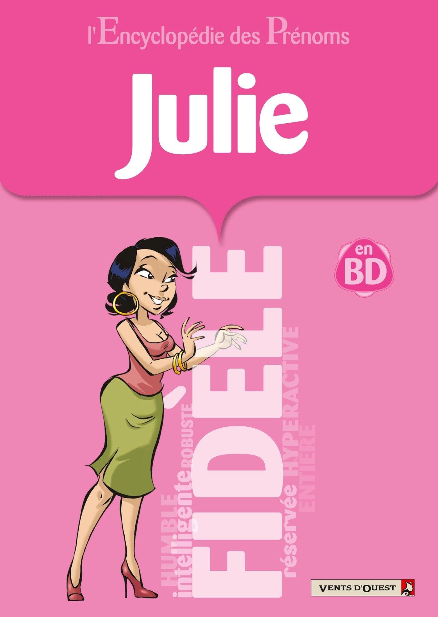 L'Encyclopédie des prénoms - Tome 34: Julie book