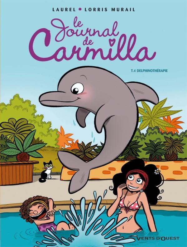 Le Journal de Carmilla - Tome 04: Delphinothérapie Manga