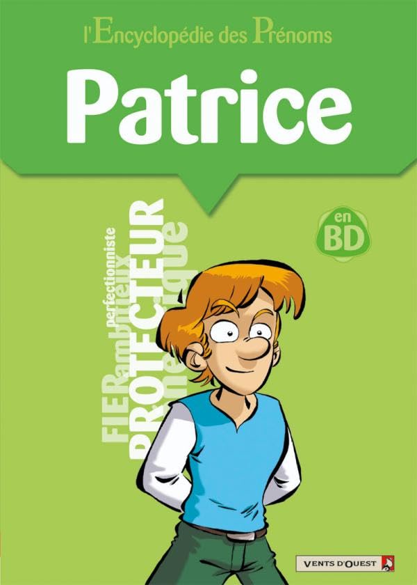 L'Encyclopédie des prénoms - Tome 39: Patrice book