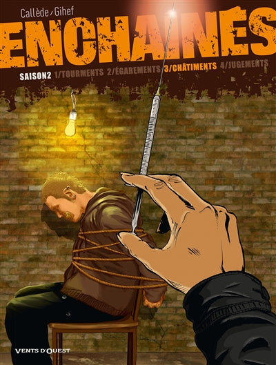 Product Image: Enchaînés : saison 2. Vol. 3. Châtiments