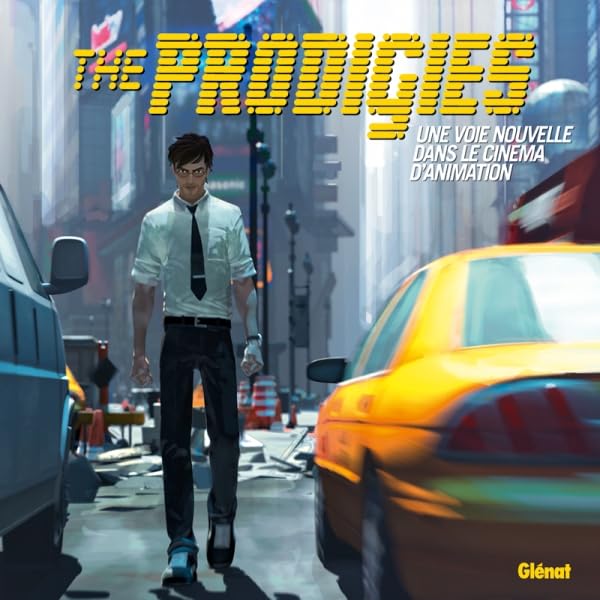 The Prodigies - ArtBook: Une voie nouvelle dans le cinéma d'animation Film, Art & Culture