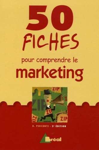 50 fiches pour comprendre le marketing book