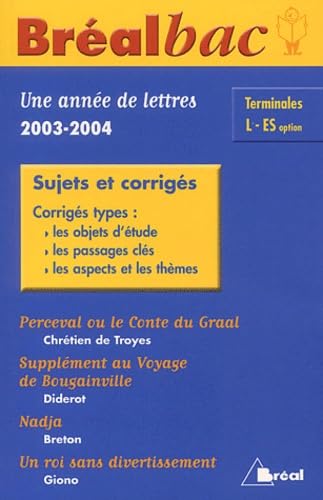 Une année de français Bac Tle L/ES: Sujets et corrigés book