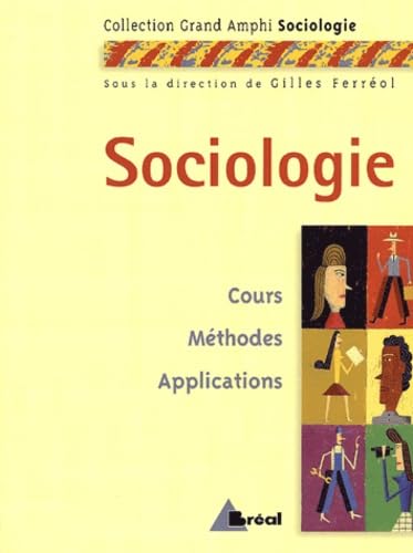 Product Image: Sociologie: Cours, méthodes, applications